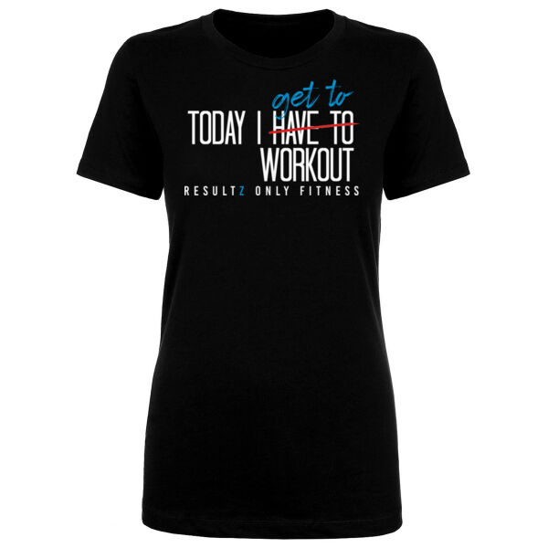 TODAY I GET TO WORKOUT - WOMEN'S FITTED T-SHIRT - $Q6JBF7$ Thumbnail